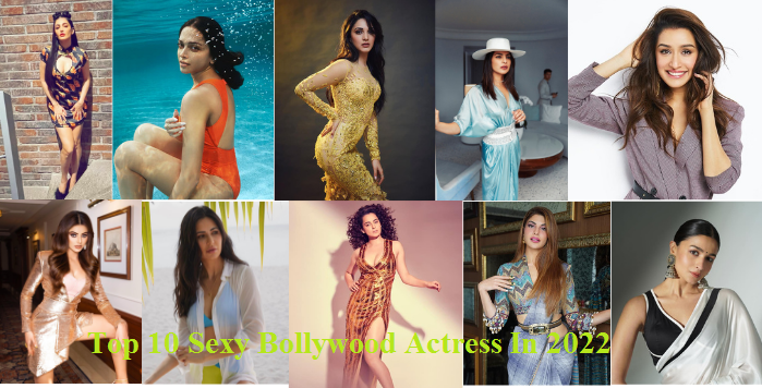Top 10 Beautiful Bollywood Actress In 2022