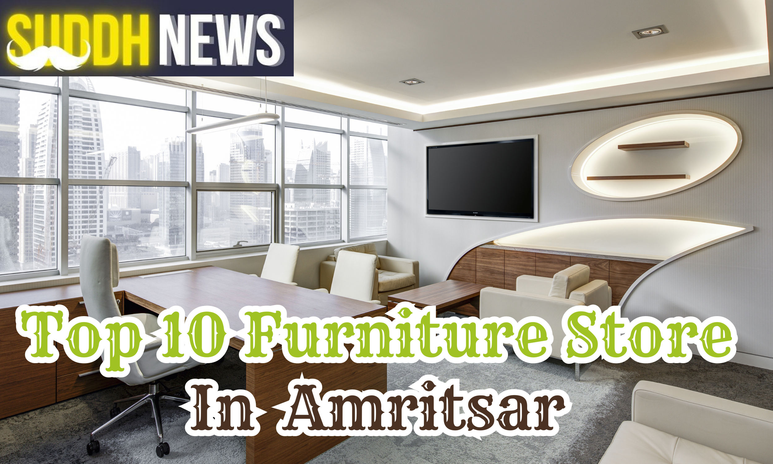 Top 10 Furniture Store In Amritsar