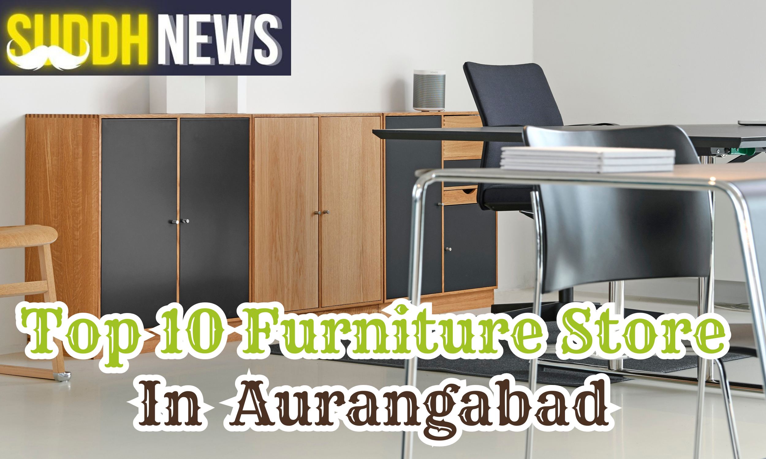 Top 10 Furniture Store In Aurangabad