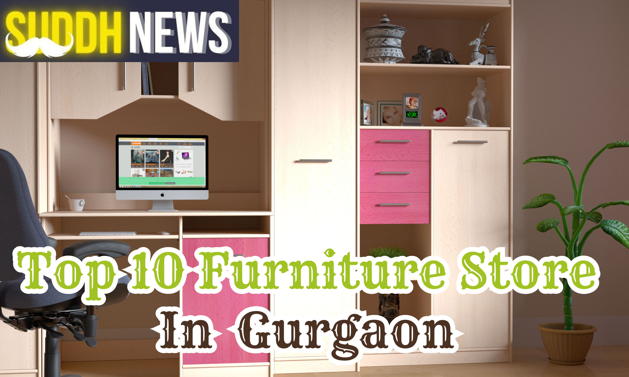 Top 10 Furniture Store In Gurgaon