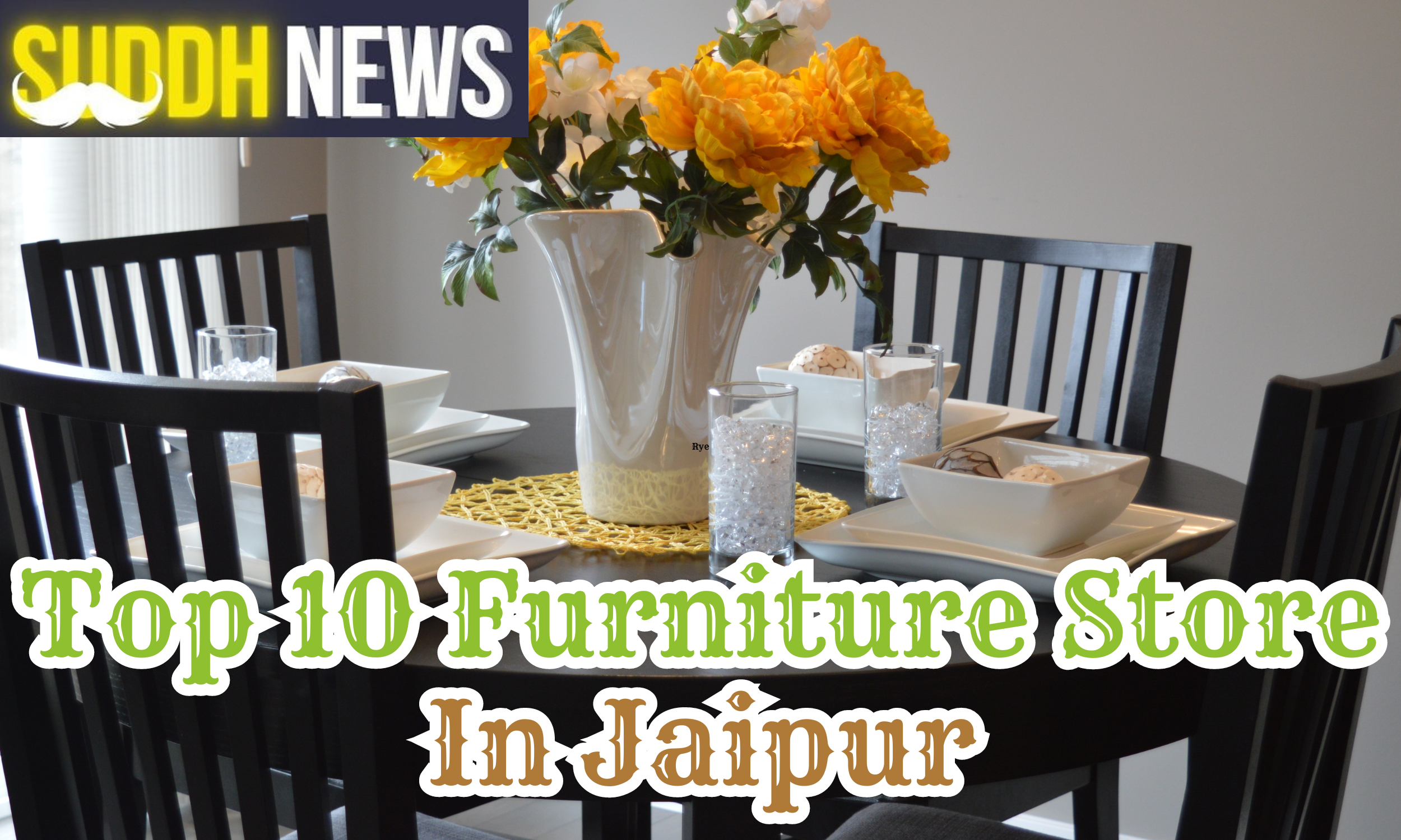 Top 10 Furniture Store In Jaipur