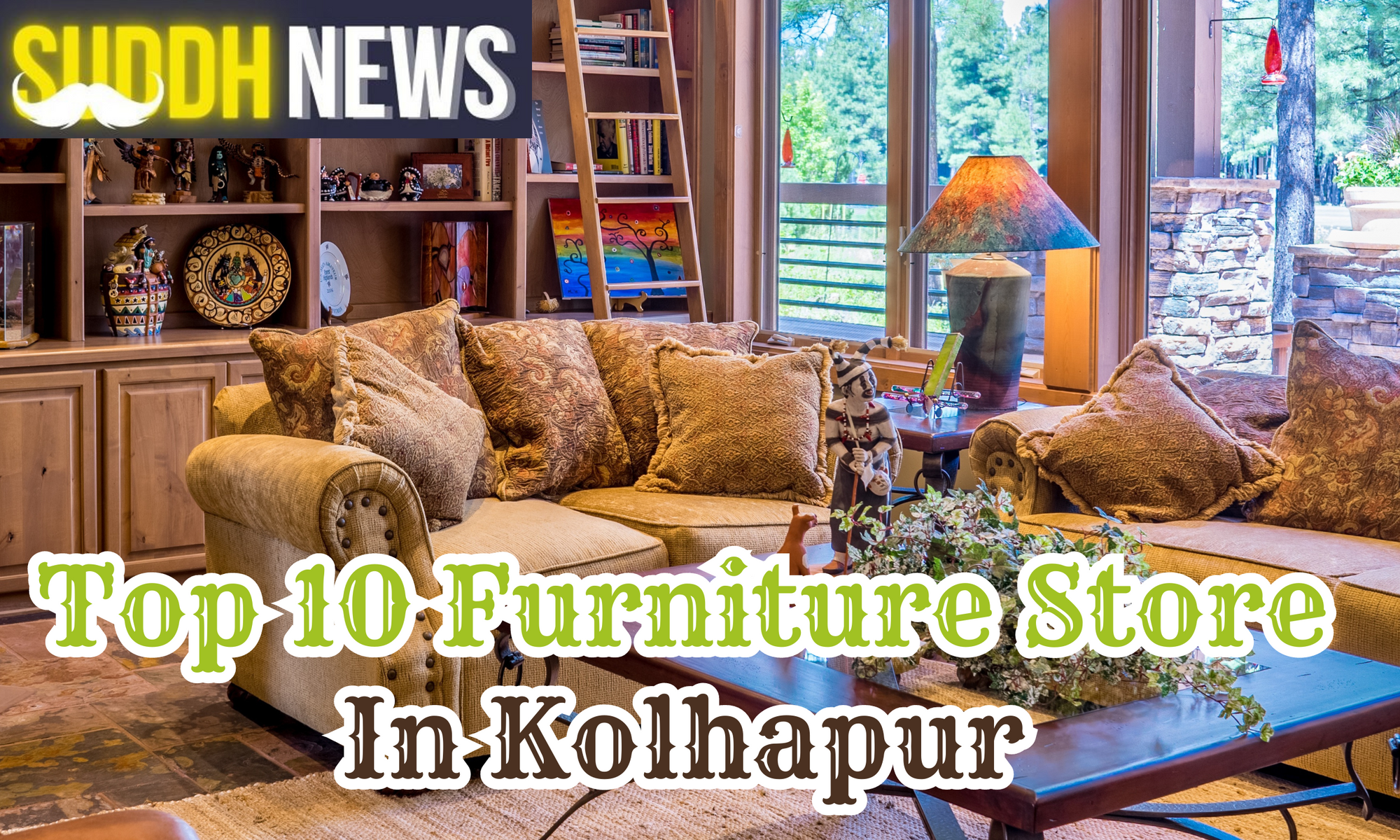 Top 10 Furniture Store In Kolhapur