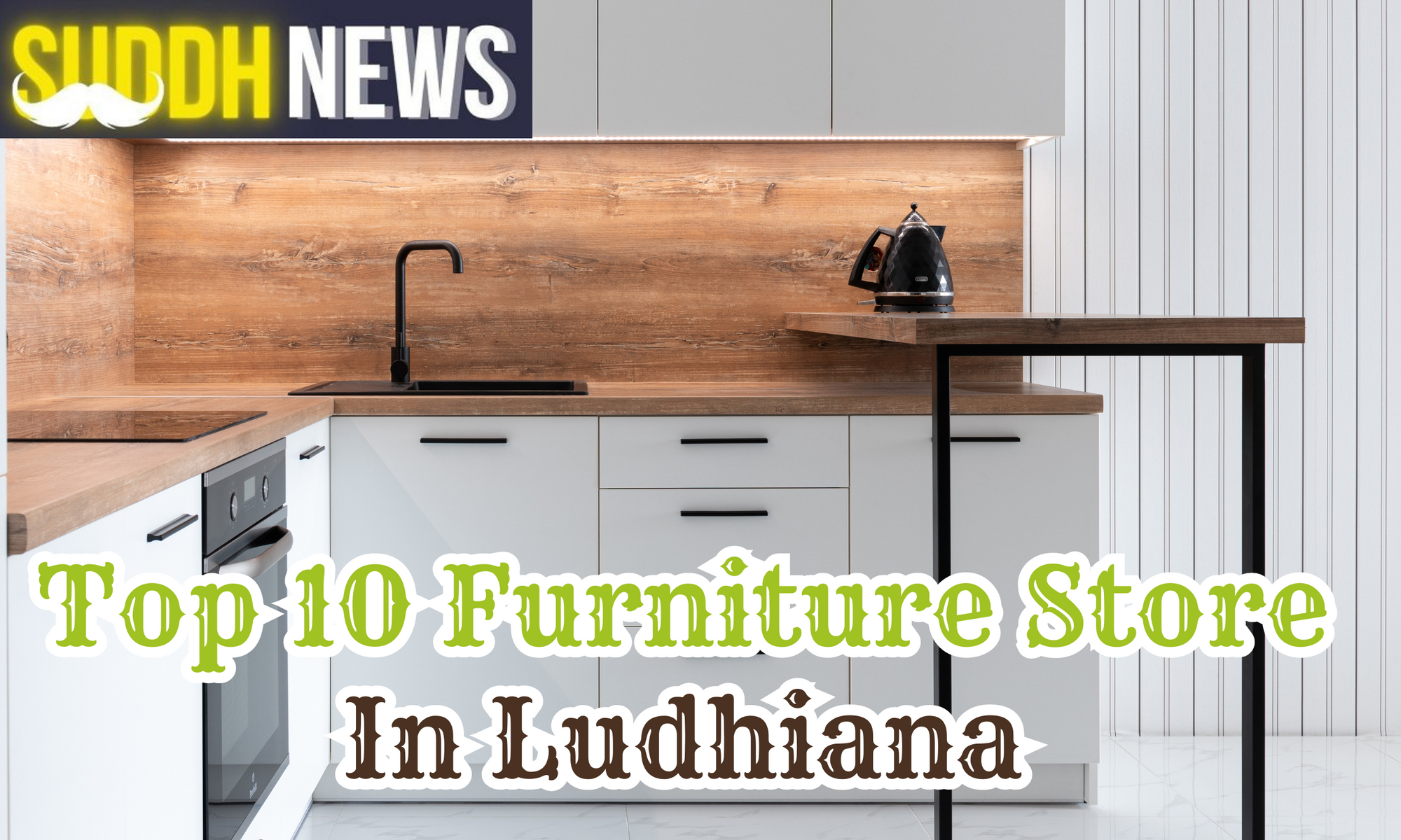 Top 10 Furniture Store In Ludhiana