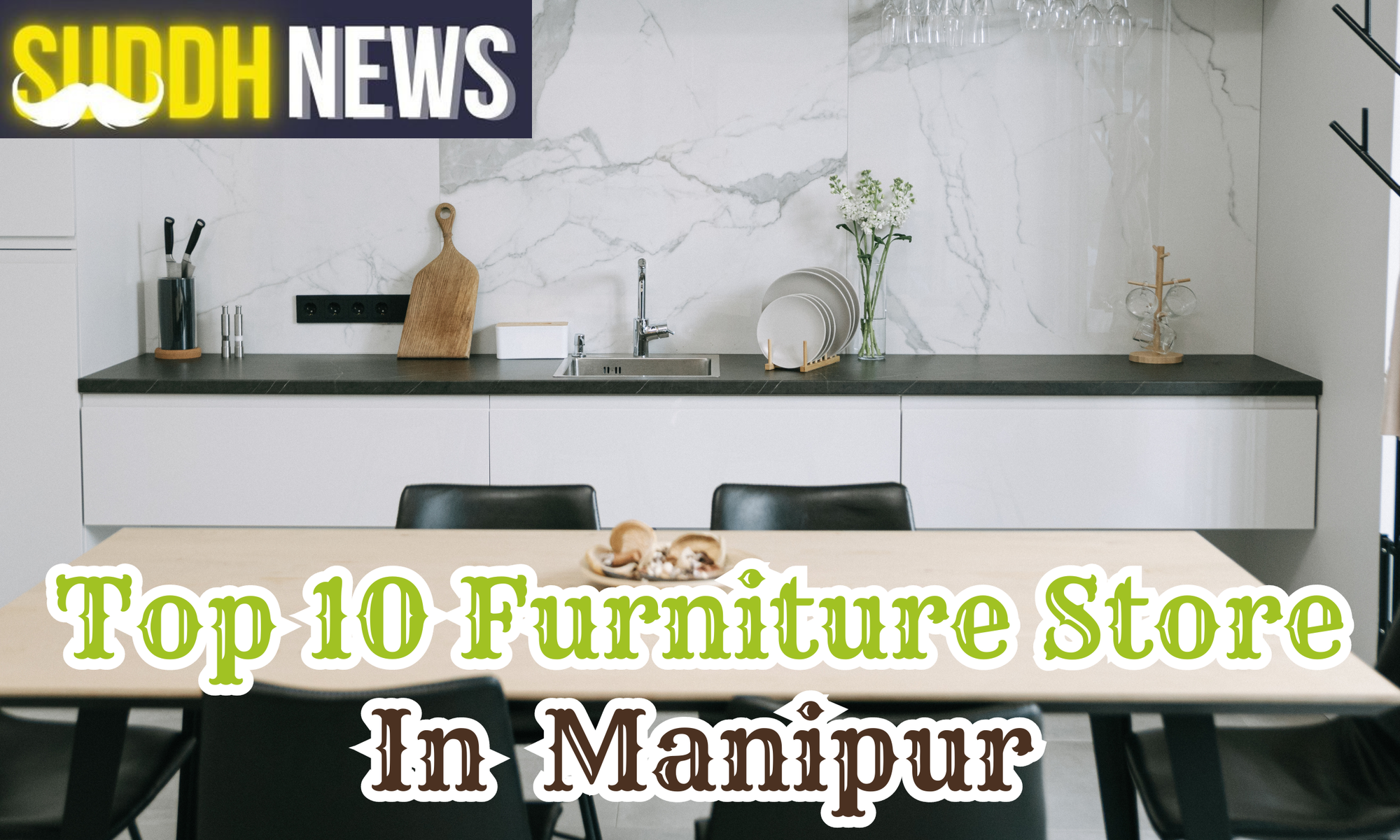 Furniture Store In Manipur