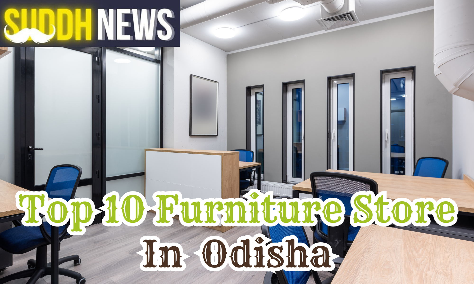 Furniture Store In Odisha