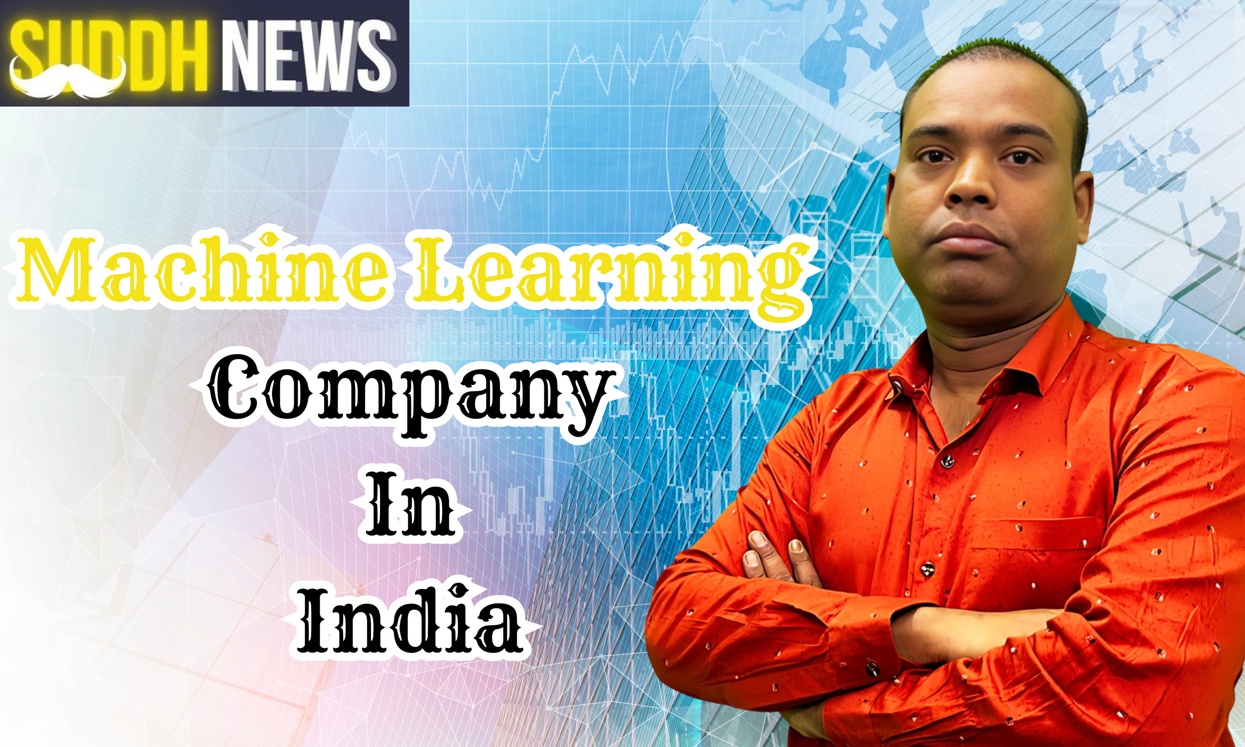 Machine Learning Company In India