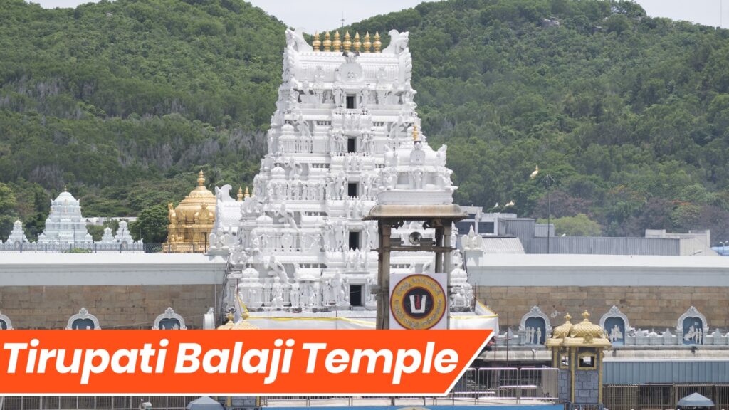 Tirupati Balaji Temples