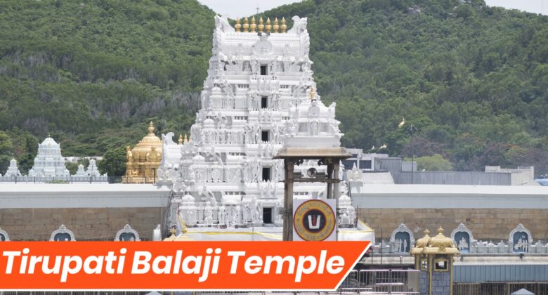 Tirupati Balaji Temples