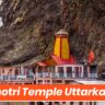 Yamunotri Temple Uttarkashi
