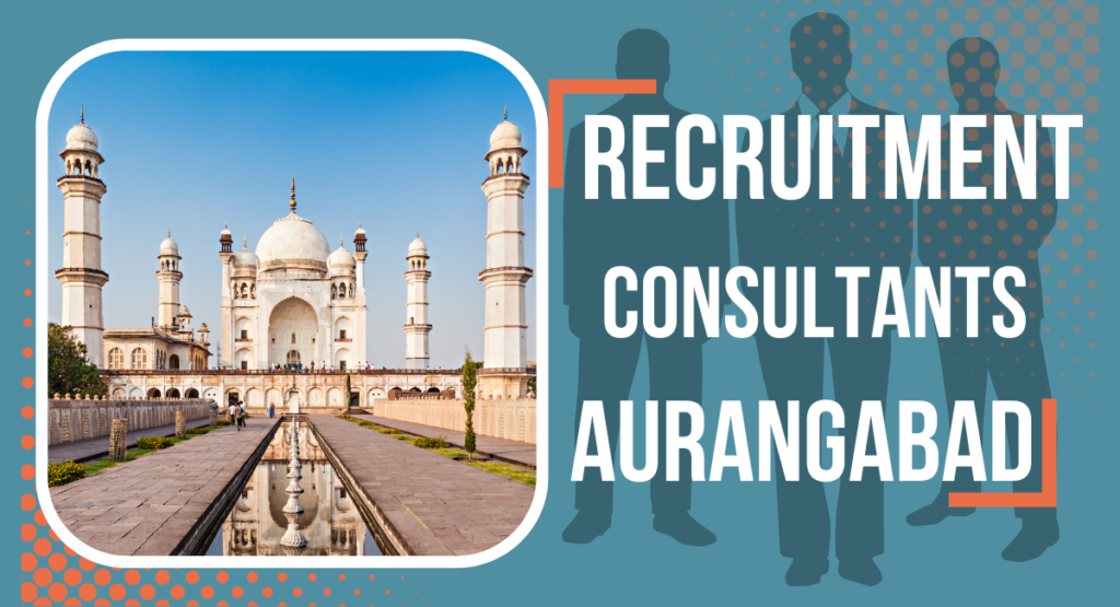 Recruitment Consultants In Aurangabad