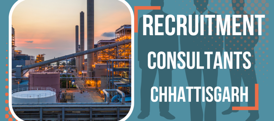 Recruitment Consultants In Chhattisgarh