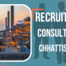 Recruitment Consultants In Chhattisgarh