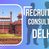 Recruitment Consultants In Delhi