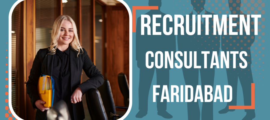 Recruitment Consultants In Faridabad