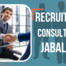 Recruitment Consultants In Jabalpur