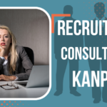 Recruitment Consultants In Kanpur