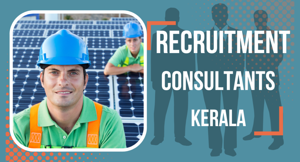 Recruitment Consultants In Kerala