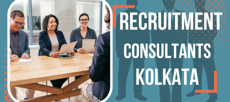 Recruitment Consultants In Kolkata