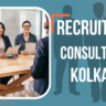 Recruitment Consultants In Kolkata