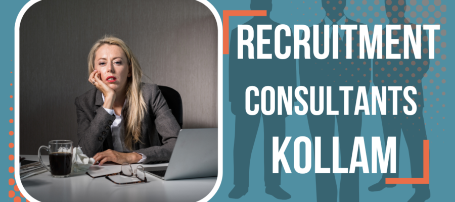 Recruitment Consultants In Kollam