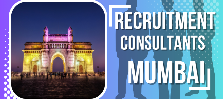 Recruitment Consultants In Mumbai