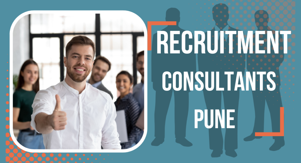 Recruitment Consultants In Pune