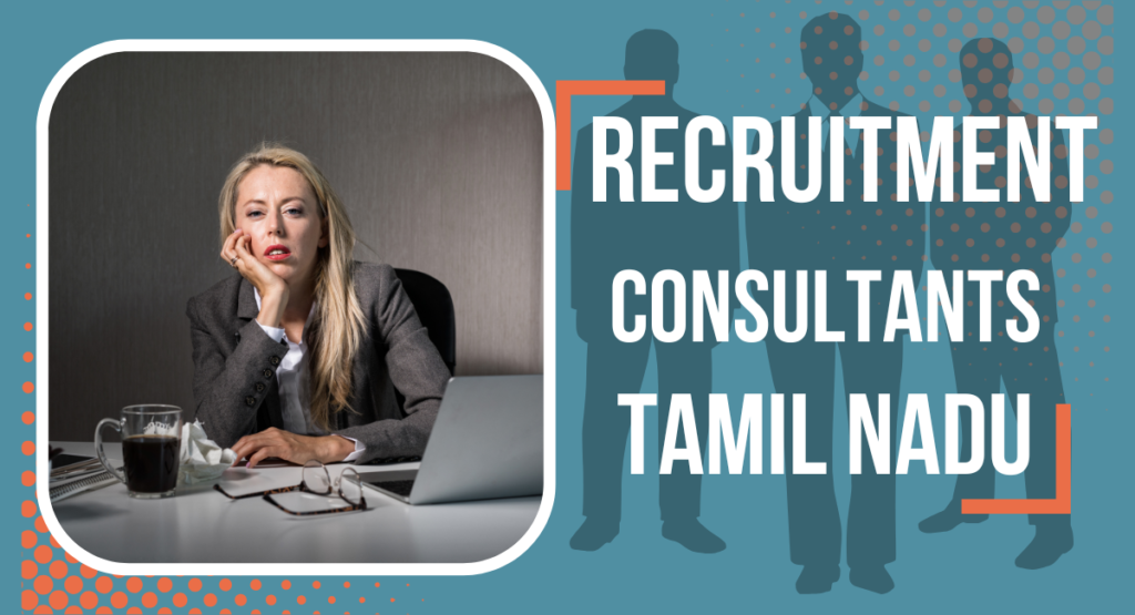 Recruitment Consultants In Tamil Nadu